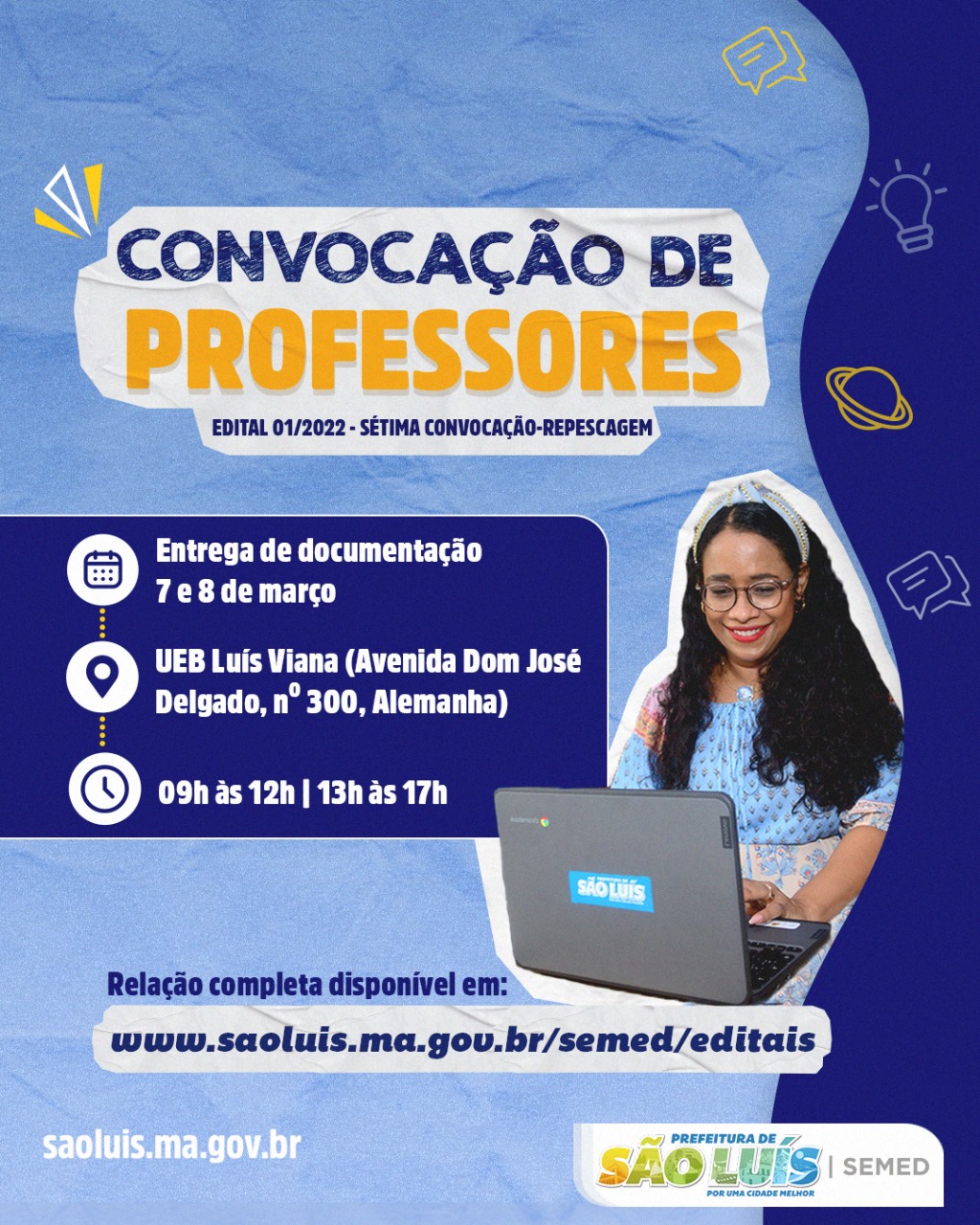 NOTÍCIA BOA Prefeitura de São Luís convoca mais 179 professores